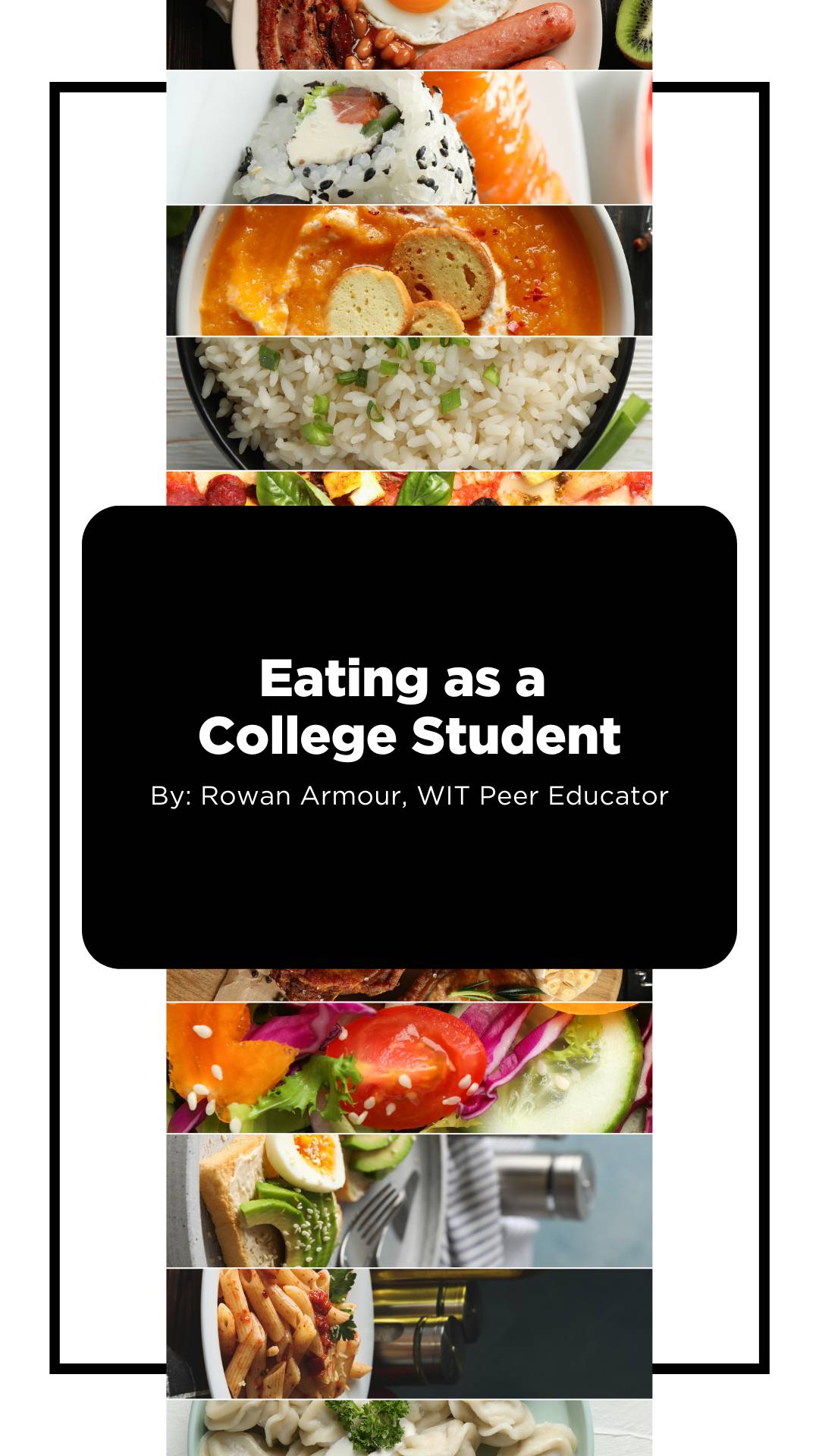 Eating as a College Student text with variety of food.
